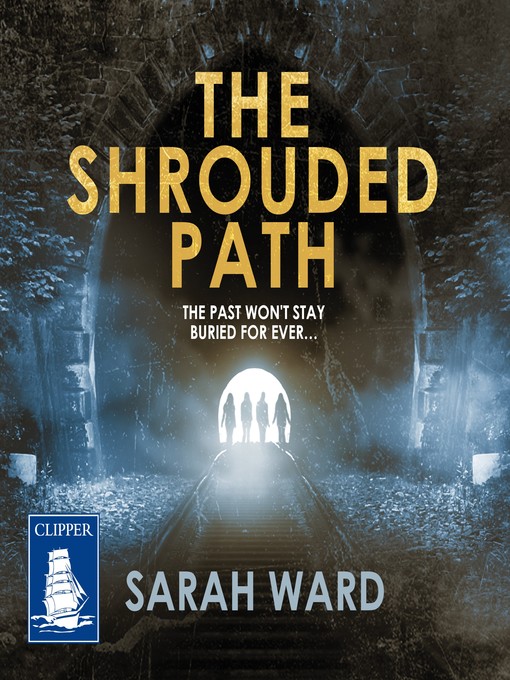 Title details for The Shrouded Path--DC Connie Childs Book 3 by Sarah Ward - Available